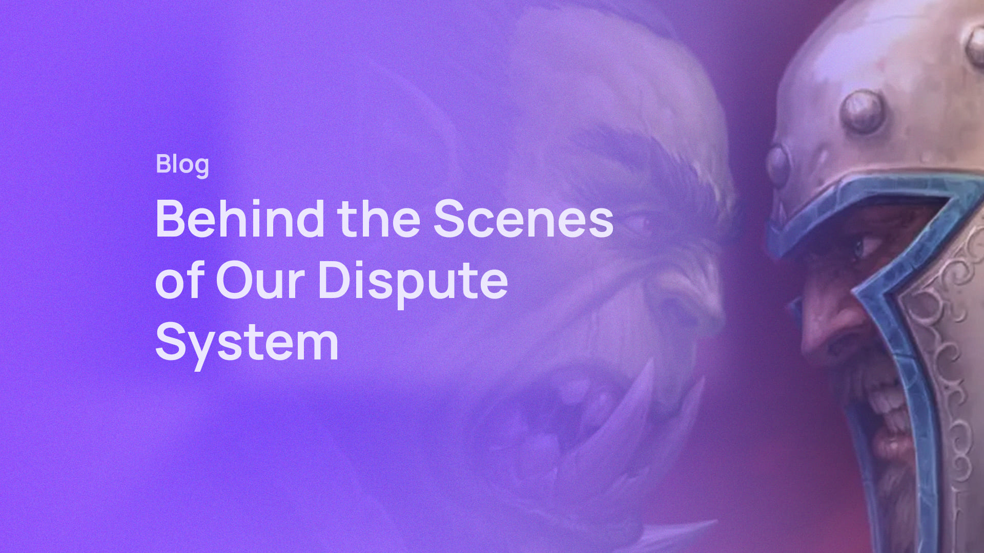 Behind the Scenes of Our Dispute System